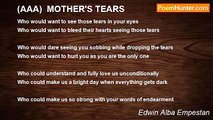 Edwin Alba Empestan - (AAA)  MOTHER'S TEARS