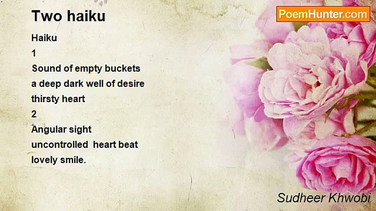 Sudheer Khwobi - Two haiku