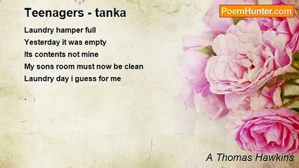 A Thomas Hawkins - Teenagers - tanka
