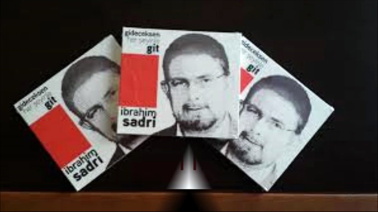 İbrahim Sadri -Gideceksen Herşeyinle Git- (İSABET ORGANİZASYON)