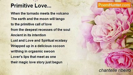 chantelle ribeiro - Primitive Love...