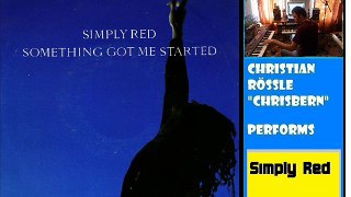 Something Got Me Started (Simply Red) - Instrumental by Christian Rössle