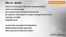 celine charcoal - life vs. death