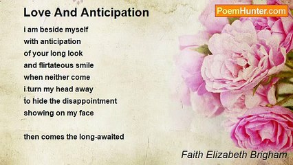 Faith Elizabeth Brigham - Love And Anticipation