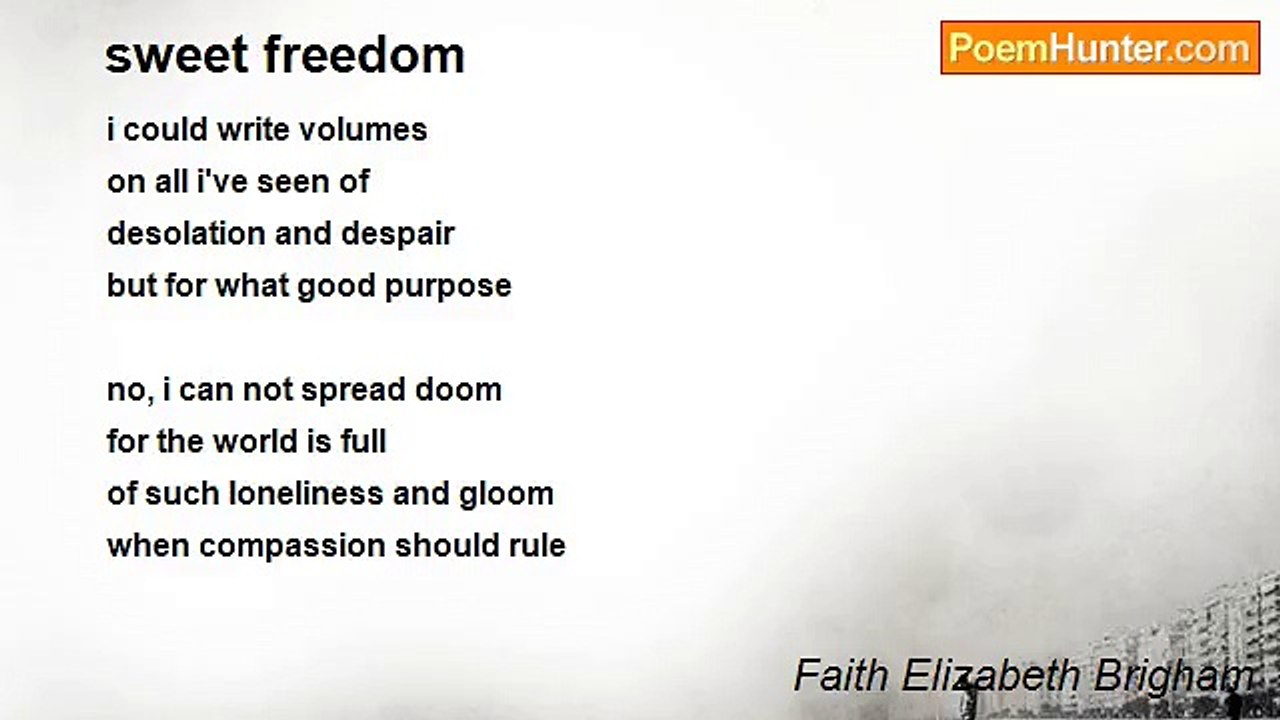 Faith Elizabeth Brigham - sweet freedom