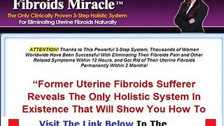 Fibroids Miracle System Review + DISCOUNT + BONUS