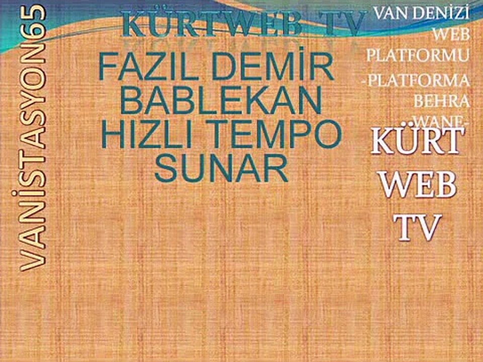 Fazıl Demir -BABLEKAN HIZLI TEMPO Gulle gulle esmere cane gulle