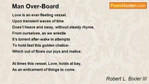 Robert L. Bixler III - Man Over-Board