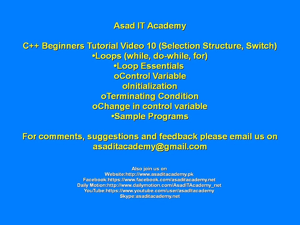 C++ Beginners Tutorial Video 10 by asad It Acamdemy