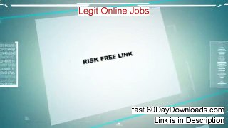 I found a special free download of Legit Online Jobs PDF and a possible discount