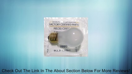 Whirlpool 8009 Light Bulb, 40-watt Review