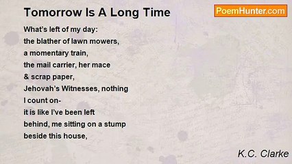 K.C. Clarke - Tomorrow Is A Long Time