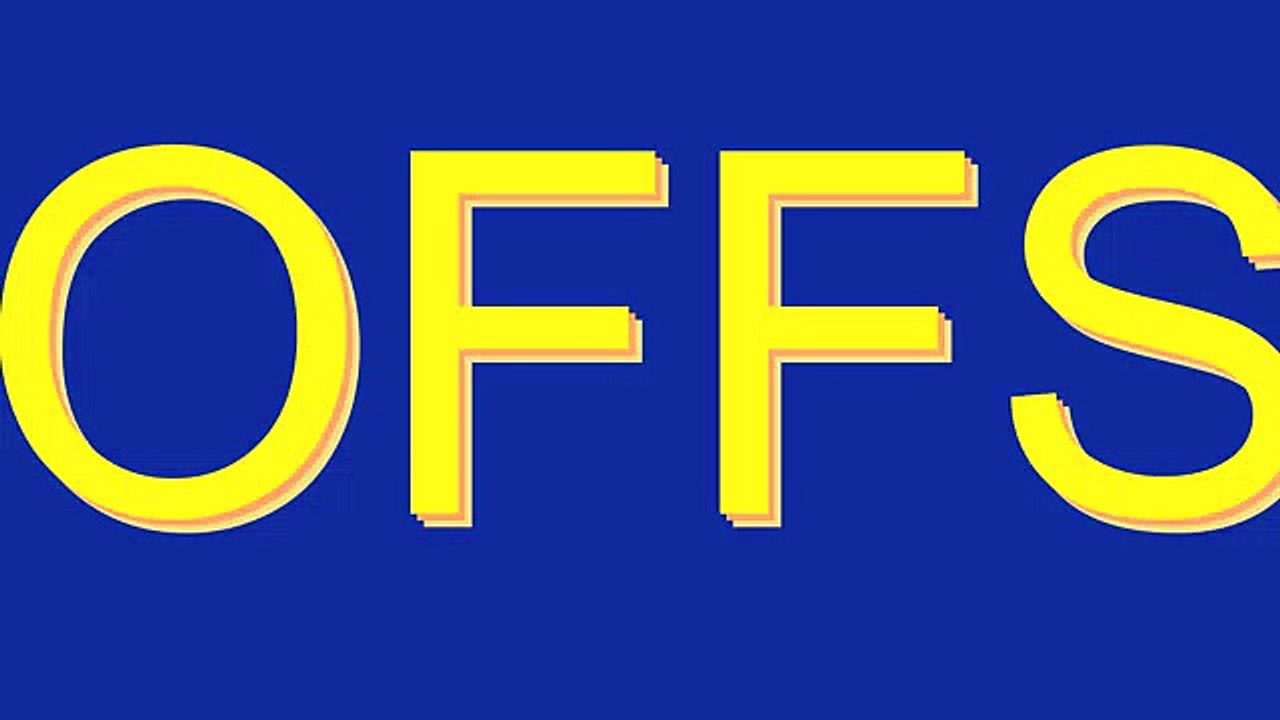 How to Pronounce OFFS