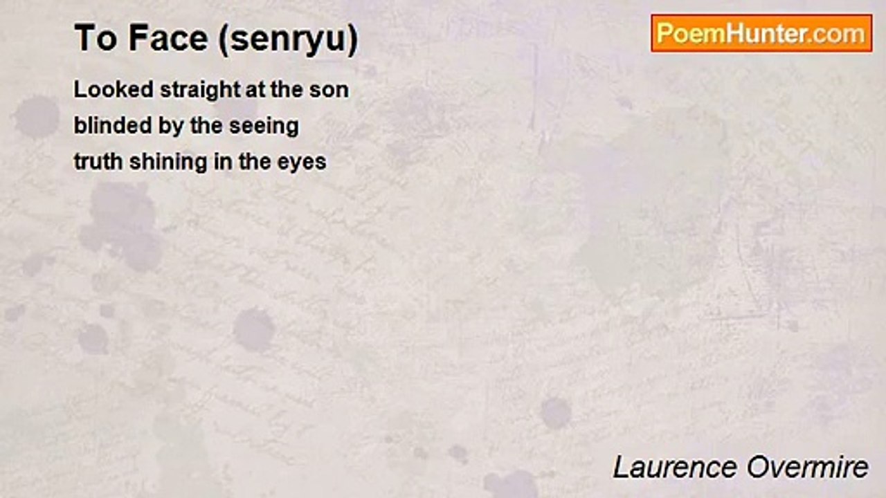 Laurence Overmire - To Face (senryu)