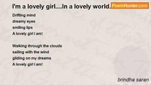 brindha saran - I'm a lovely girl....In a lovely world....