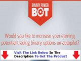 The Binary Power Bot Real Binary Power Bot Bonus   Discount