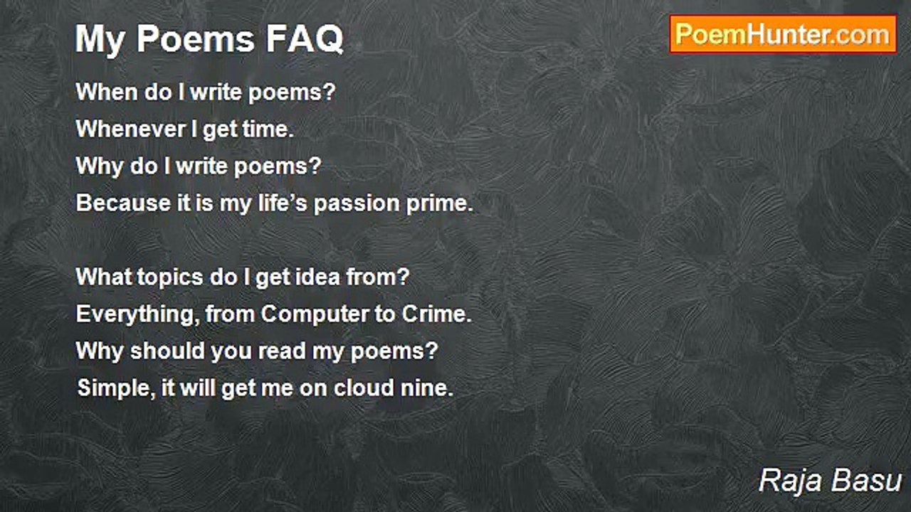 Raja Basu - My Poems FAQ