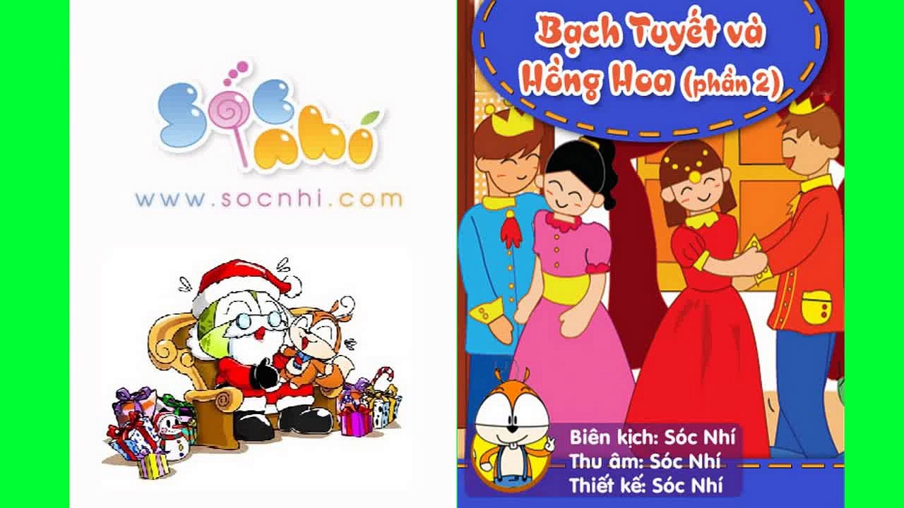 Truyện thiếu nhi -  Bạch Tuyết Và Hồng Hoa Phần 2 - t.thuymien.com