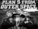 Plan 9 from Outer Space [Subt]