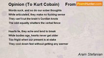 Aram Stefanian - Opinion (To Kurt Cobain)     From book REBEL ANGELS AND ALIEN DEMONS