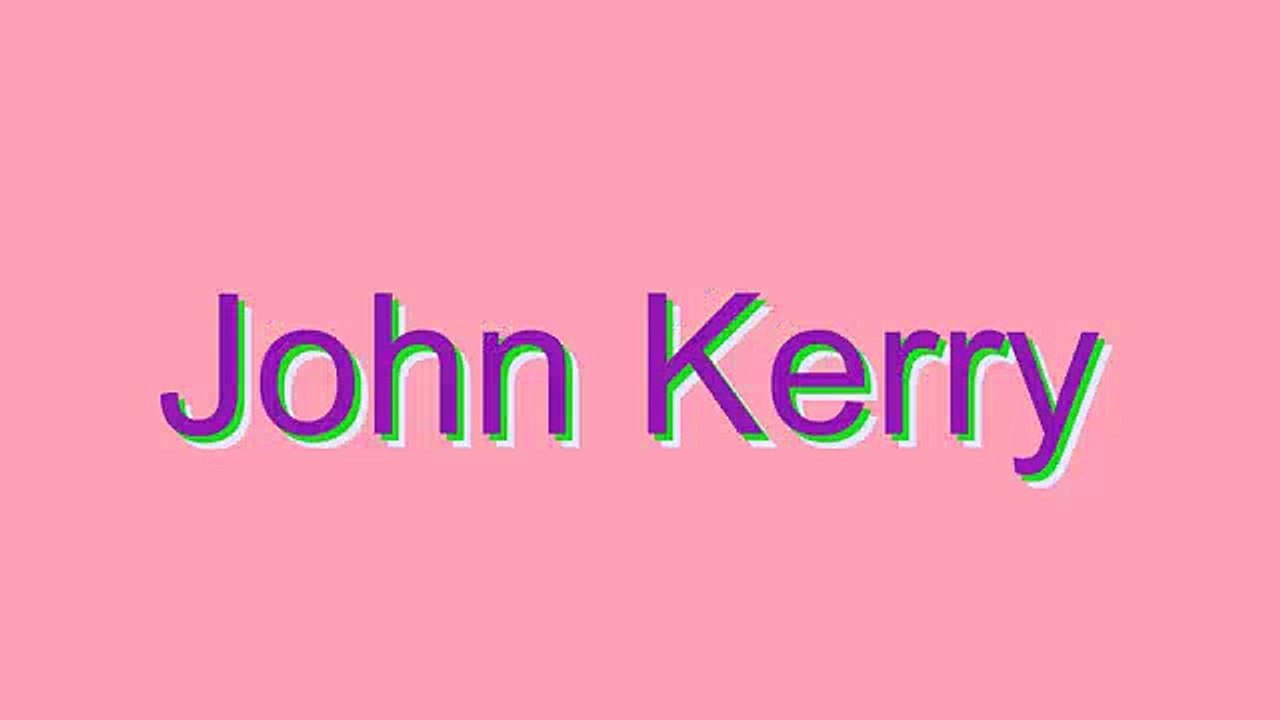How to Pronounce John Kerry