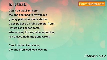 Prakash Nair - Is it that..