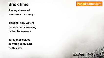Michael Witkowski - Brisk time