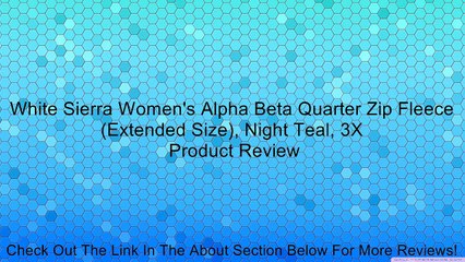 White Sierra Women's Alpha Beta Quarter Zip Fleece (Extended Size), Night Teal, 3X