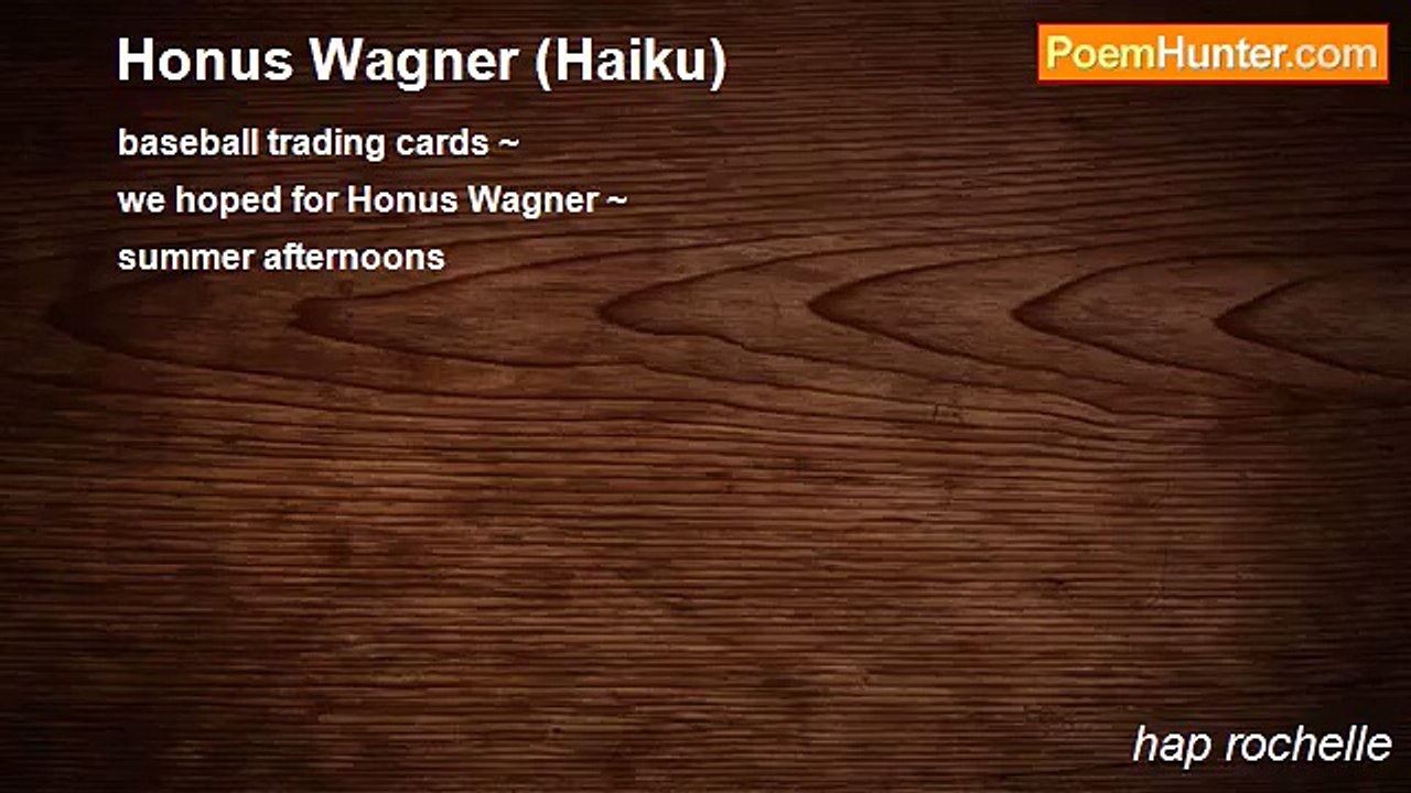 hap rochelle - Honus Wagner (Haiku)