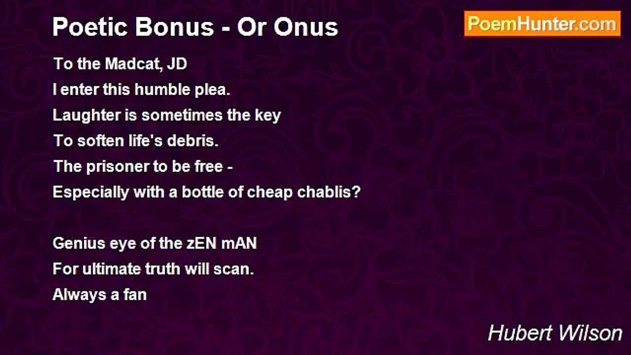 Hubert Wilson - Poetic Bonus - Or Onus