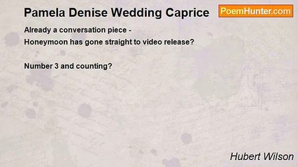 Hubert Wilson - Pamela Denise Wedding Caprice