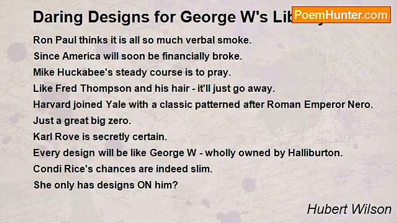 Hubert Wilson - Daring Designs for George W's Library