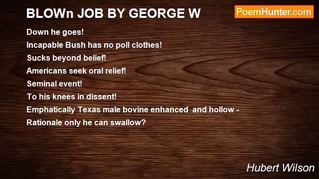 Hubert Wilson - BLOWn JOB BY GEORGE W