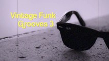 Vintage Funk Grooves 3 - Catchy Upbeat Background Music