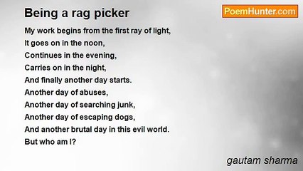 gautam sharma - Being a rag picker