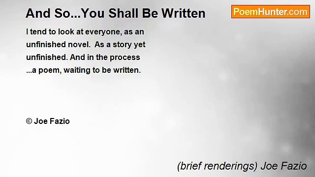 (brief renderings) Joe Fazio - And So...You Shall Be Written