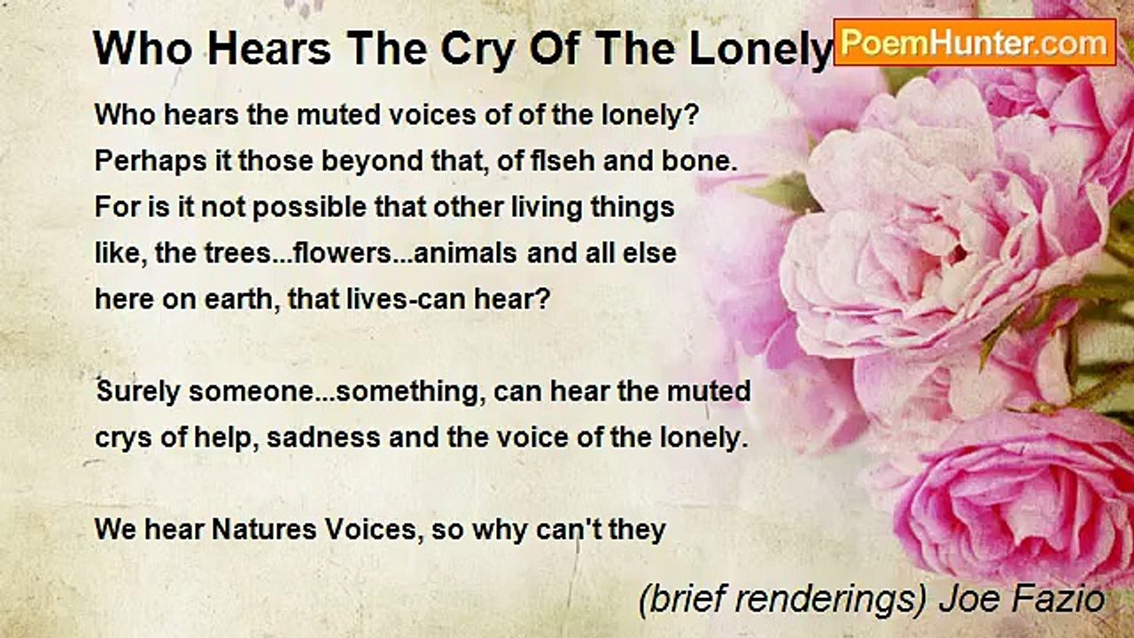 (brief renderings) Joe Fazio - Who Hears The Cry Of The Lonely?