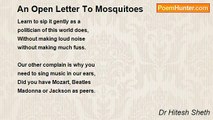 Dr Hitesh Sheth - An Open Letter To Mosquitoes