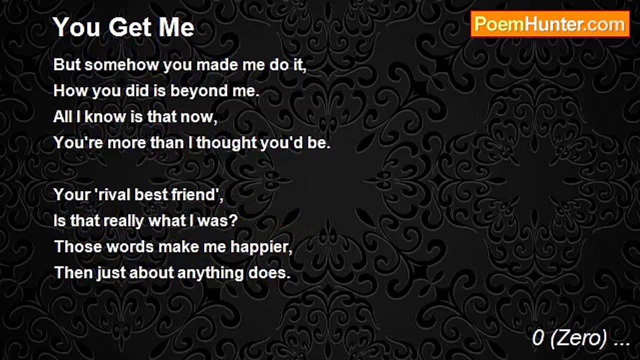 0 (Zero) ... - You Get Me