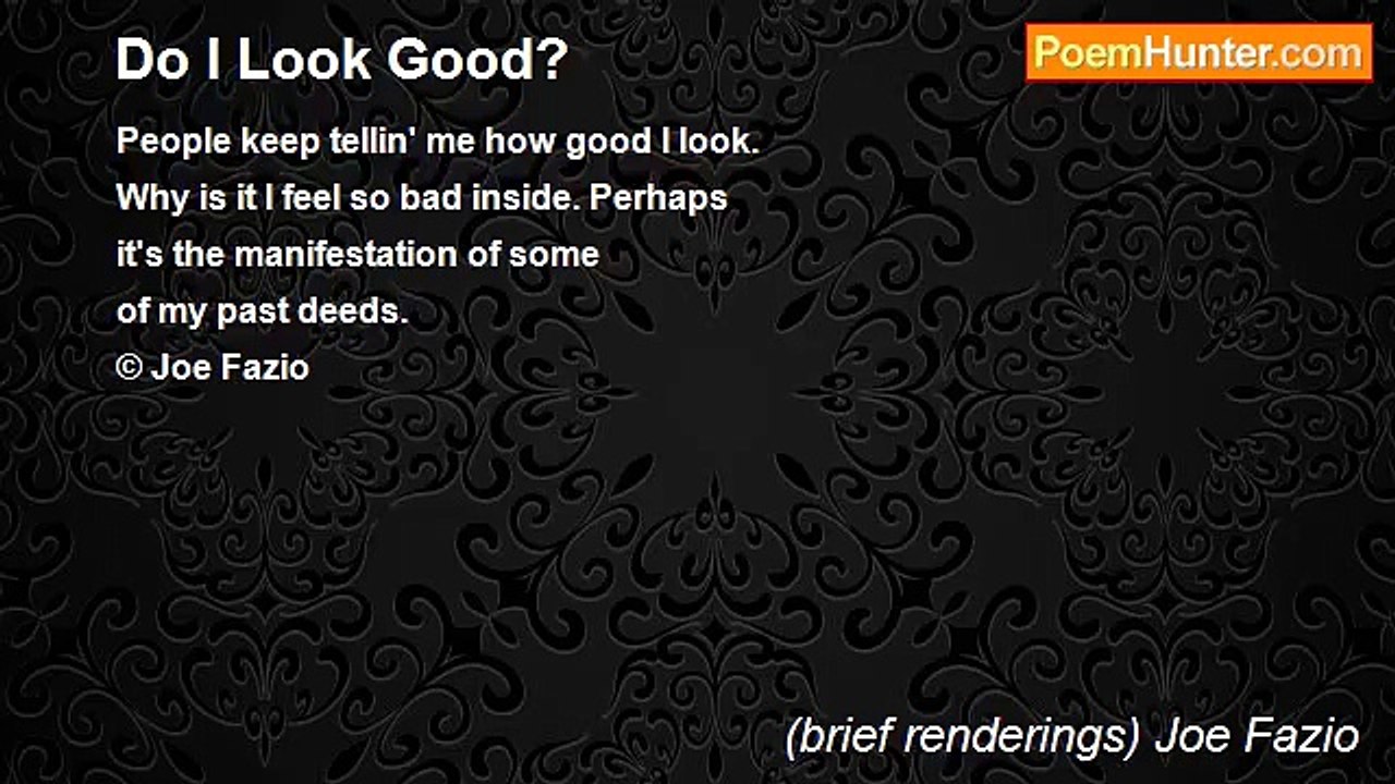 (brief renderings) Joe Fazio - Do I Look Good?