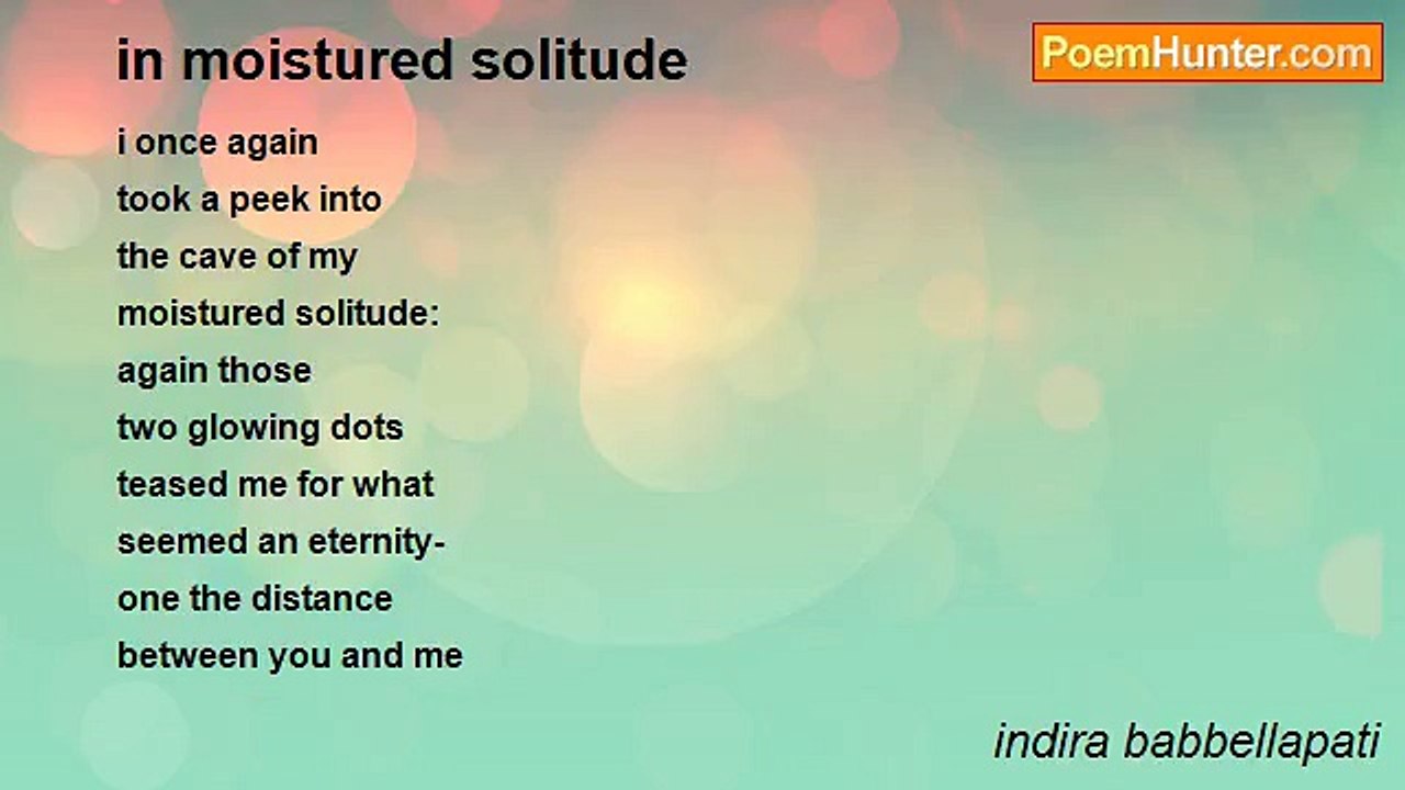 indira babbellapati - in moistured solitude