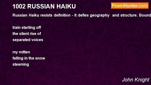 John Knight - 1002 RUSSIAN HAIKU