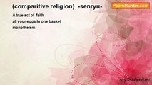 ray Schreiber - (comparitive religion)  -senryu-