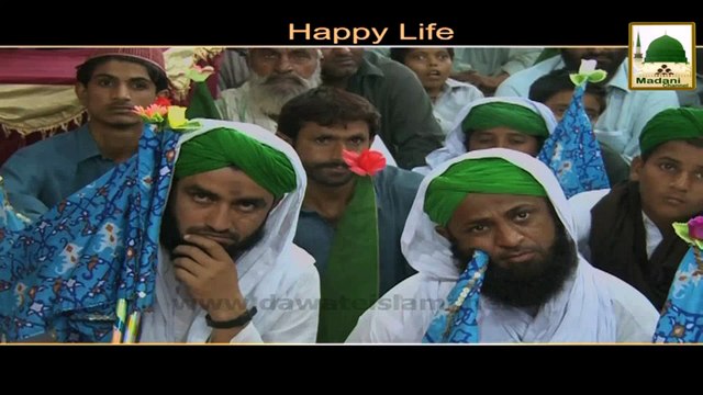 Maulana Ilyas Qadri - Madani Muzakray Ki Madani Mehak (74) - Khushgawar Zindagi