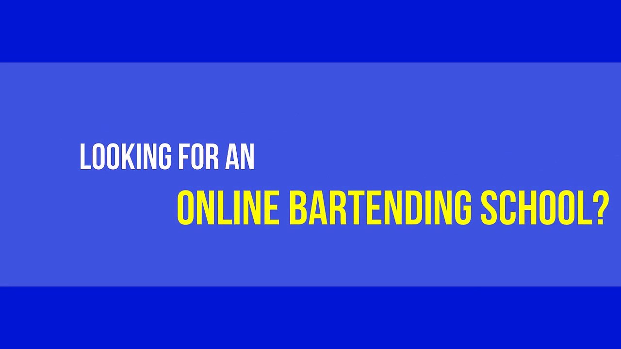 Online Bartending School