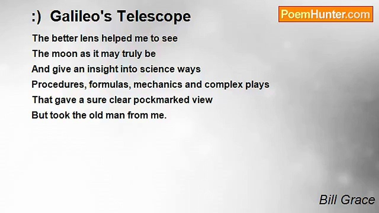 Bill Grace - :)  Galileo's Telescope