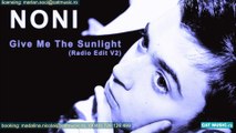 Noni - Give Me The Sunlight (Radio Edit V2)