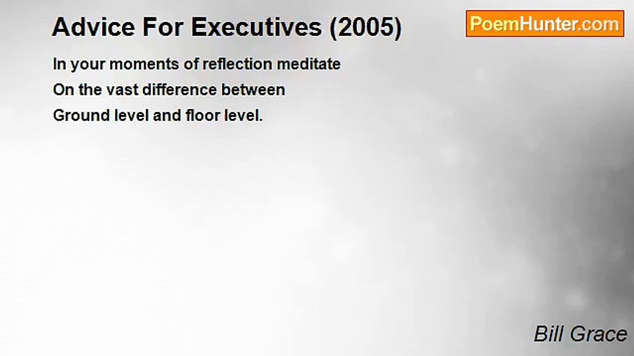 Bill Grace - Advice For Executives (2005)