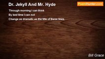 Bill Grace - Dr. Jekyll And Mr. Hyde