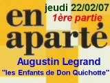 Augustin Legrand en aparté (1/2)